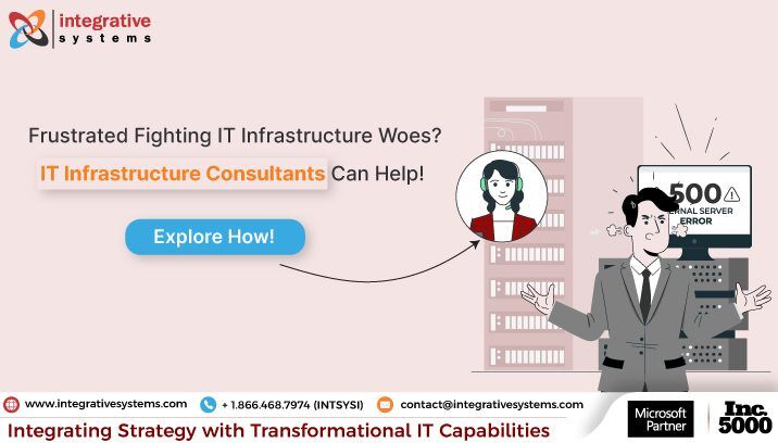How Important are IT Infrastructure Consultants for Your Business?