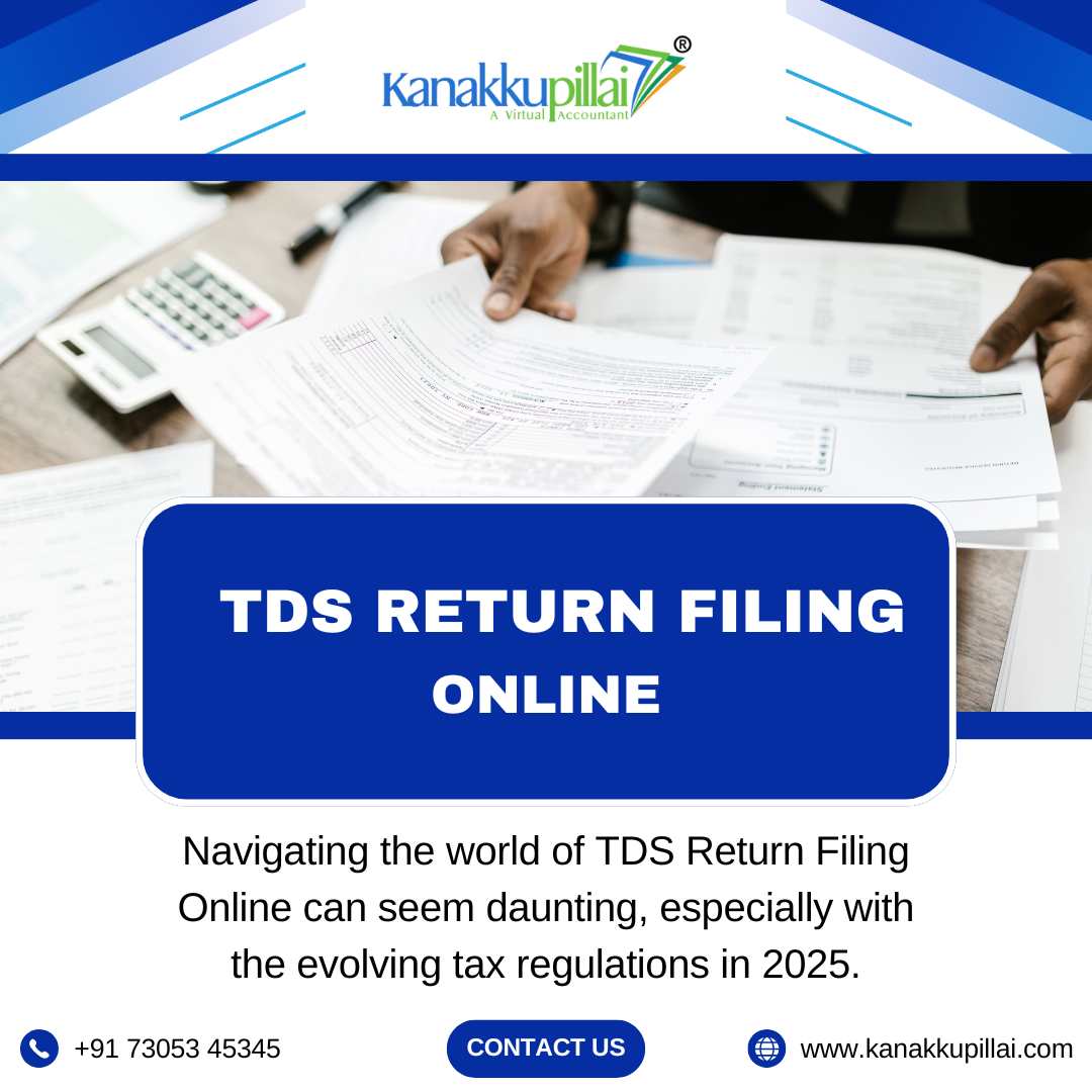 TDS Return Filing Online: Everything You Must Know in 2025